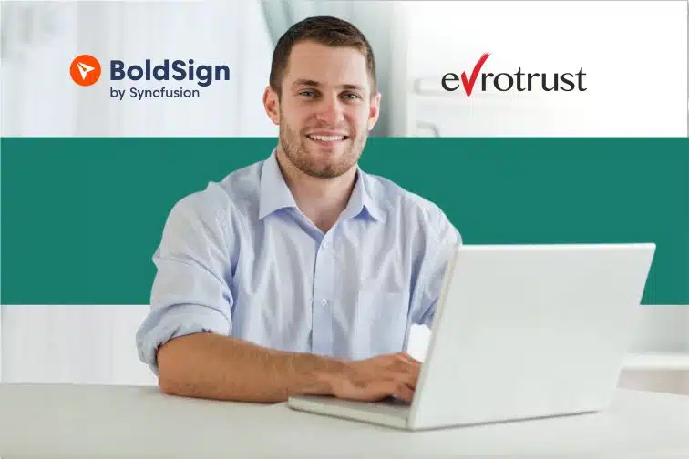 заглавно изображение -партньорство между boldsign и evrotrust